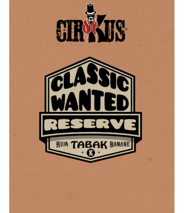 Reserve Liquid Classic Wanted by CirKus *MHD WARE*