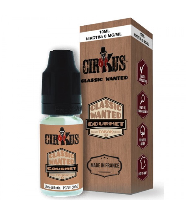 Gourmet Liquid Classic Wanted by CirKus *MHD WARE*